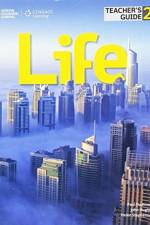 Life 2: Teacher's Guide