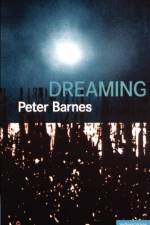 Dreaming af Peter Barnes