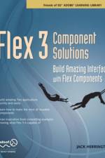 Flex 3 Component Solutions af Jack Herrington
