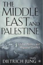 The Middle East and Palestine