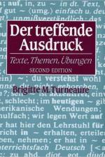 Der treffende Ausdruck af Brigitte M. Turneaure