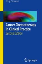 Cancer Chemotherapy in Clinical Practice af Terrence Priestman