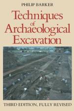 Techniques of Archaeological Excavation