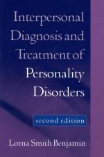 Interpersonal Diagnosis and Treatment of Personality Disorders, Second Edition af Lorna Smith (University of Utah (Emeritus) Benjamin