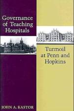 Governance of Teaching Hospitals af John A. (Professor of Medicine Emeritus Kastor