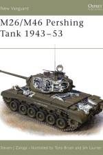 M26/M46 Pershing Tank 1943-53 af Steven J. (Author) Zaloga