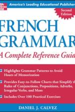 French Grammar: A Complete Reference Guide af Daniel Calvez