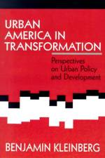 Urban America in Transformation af Benjamin S. Kleinberg