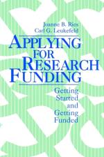 Applying for Research Funding af Joanne B. Ries