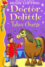 Dr Dolittle Takes Charge af Hugh Lofting