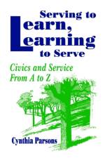 Serving to Learn, Learning to Serve af Cynthia Parsons