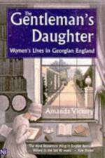 The Gentleman's Daughter af Amanda Vickery