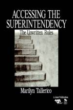 Accessing the Superintendency af Marilyn Tallerico