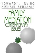 Family Mediation af Howard H. Irving