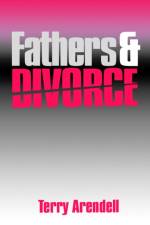 Fathers and Divorce af Terry J. Arendell