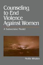 Counseling to End Violence against Women af Mollie Whalen