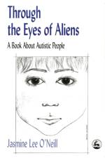 Through the Eyes of Aliens af Jasmine Lee O'Neill