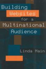 Building Websites for a Multinational Audience af Linda Main