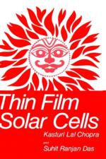 Thin Film Solar Cells af K. L. Chopra