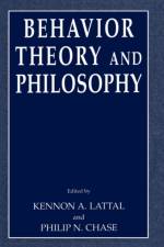 Behavior Theory and Philosophy