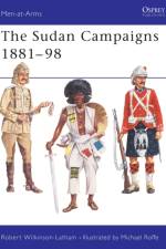 The Sudan Campaigns af Robert Wilkinson-Latham