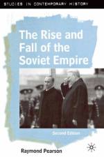 Rise and Fall of the Soviet Empire