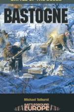 Bastogne: Battle of the Bulge af Mike Tolhurst