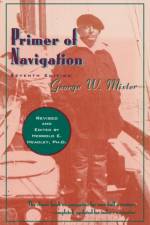 Primer of Navigation af George W. Mixter