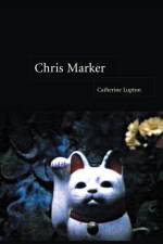 Chris Marker af Catherine Lupton