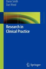 Research in Clinical Practice af Daron Smith