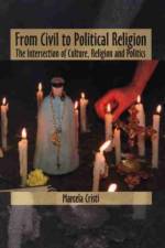 From Civil to Political Religion af Marcela Cristi