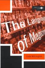 The Language of Magazines af Linda (Liverpool Hope University McLoughlin