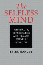 The Selfless Mind af Peter Harvey