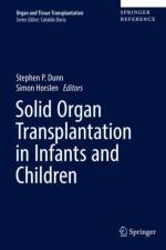 Solid Organ Transplantation in Infants and Children