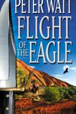 Flight Of The Eagle af Peter Watt