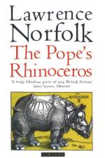 The Pope's Rhinoceros af Lawrence Norfolk