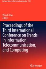 Proceedings of the Third International Conference on Trends in Information, Telecommunication and Computing