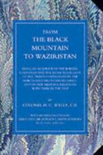 From the Black Mountain to Waziristan af H. C. Colonel Wylly