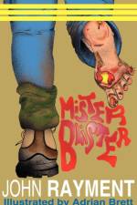 Mister Blister af John Rayment
