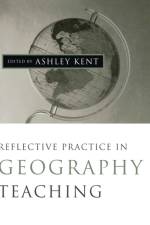 Reflective Practice in Geography Teaching