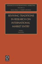 Reviving Traditions in Research on International Market Entry