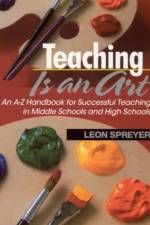 Teaching Is an Art af Leon Spreyer
