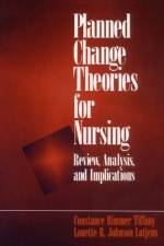 Planned Change Theories for Nursing af Constance H. Tiffany