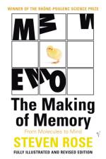 The Making Of Memory af Steven Rose