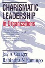 Charismatic Leadership in Organizations af Jay A. Conger
