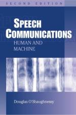 Speech Communications af Douglas (Universite du Quebec) O'Shaughnessy