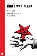 Three War Plays af Roger Howard