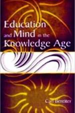 Education and Mind in the Knowledge Age af Carl Bereiter
