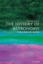 The History of Astronomy af Michael ( Hoskin