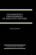 Synchronous Programming of Reactive Systems af Nicolas Halbwachs